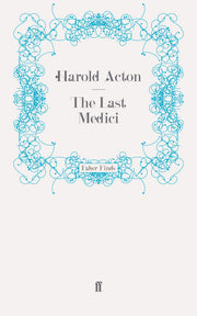 The Last Medici