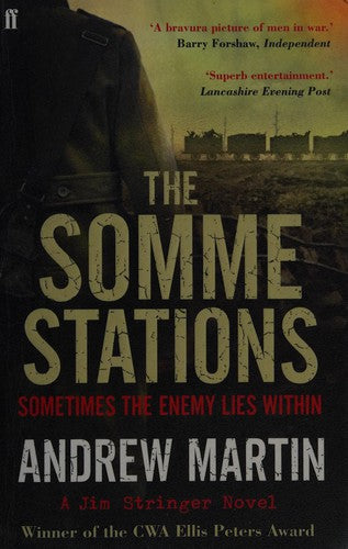 The Somme Stations: Andrew Martin (Jim Stringer)