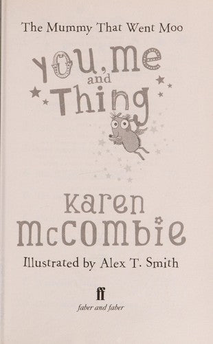 You, Me and Thing 4: The Mummy That Went Moo