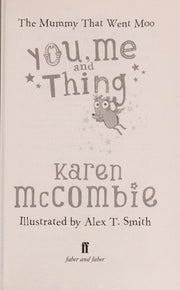 You, Me and Thing 4: The Mummy That Went Moo