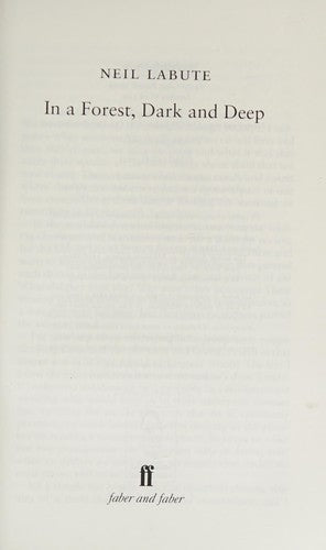 In a Forest, Dark and Deep