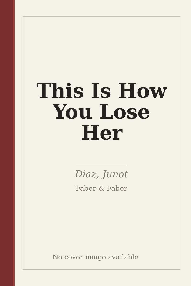 This Is How You Lose Her - no cover image available