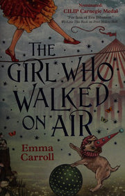 The Girl Who Walked On Air: 'The Queen of Historical Fiction at her finest.' Guardian: 1