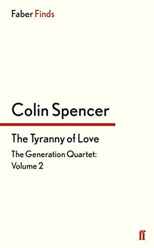 The Tyranny of Love (The Generation Quartet)