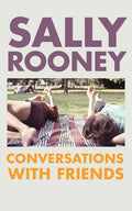 Conversations with Friends: Sally Rooney