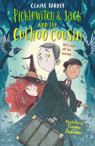 Picklewitch & Jack and the Cuckoo Cousin: 2