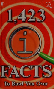 1,423 QI Facts to Bowl You Over: John Lloyd John Mitchinson & James Harkin (Quite Interesting)