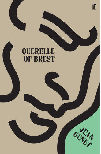 Querelle of Brest: M. Jean Genet
