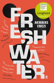 Freshwater: Akwaeke Emezi (Faber & Faber)