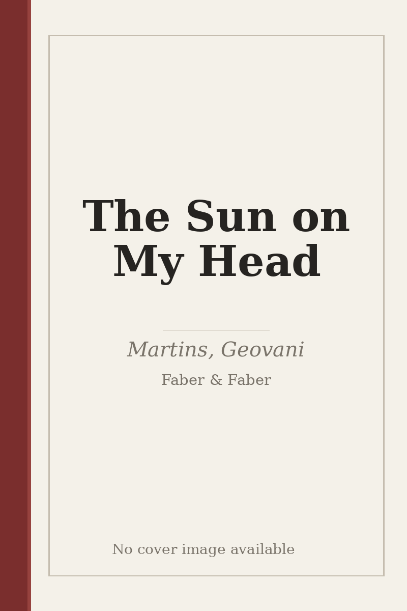 The Sun on My Head - no cover image available