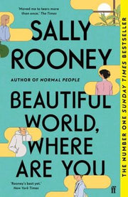Beautiful World, Where Are You: The multimillion copy bestseller from the author of NORMAL PEOPLE