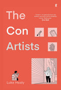 The Con Artists: Luke Healey