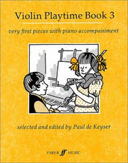 Violin Playtime: Bk. 3: (Violin and Piano) (Violin Piano)