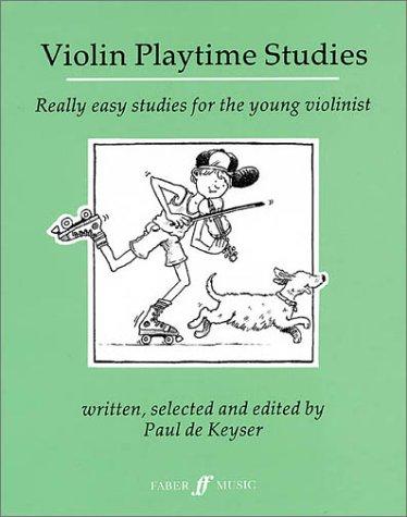 Violin Playtime Studies: (Solo Violin)