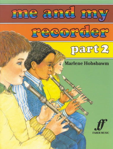 Me and My Recorder: Part 2