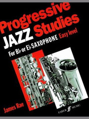 Progressive Jazz Studies for B-Flat or E-Flat Saxophone: Bk. 1 (Progressive Jazz Studies: (Saxophone))