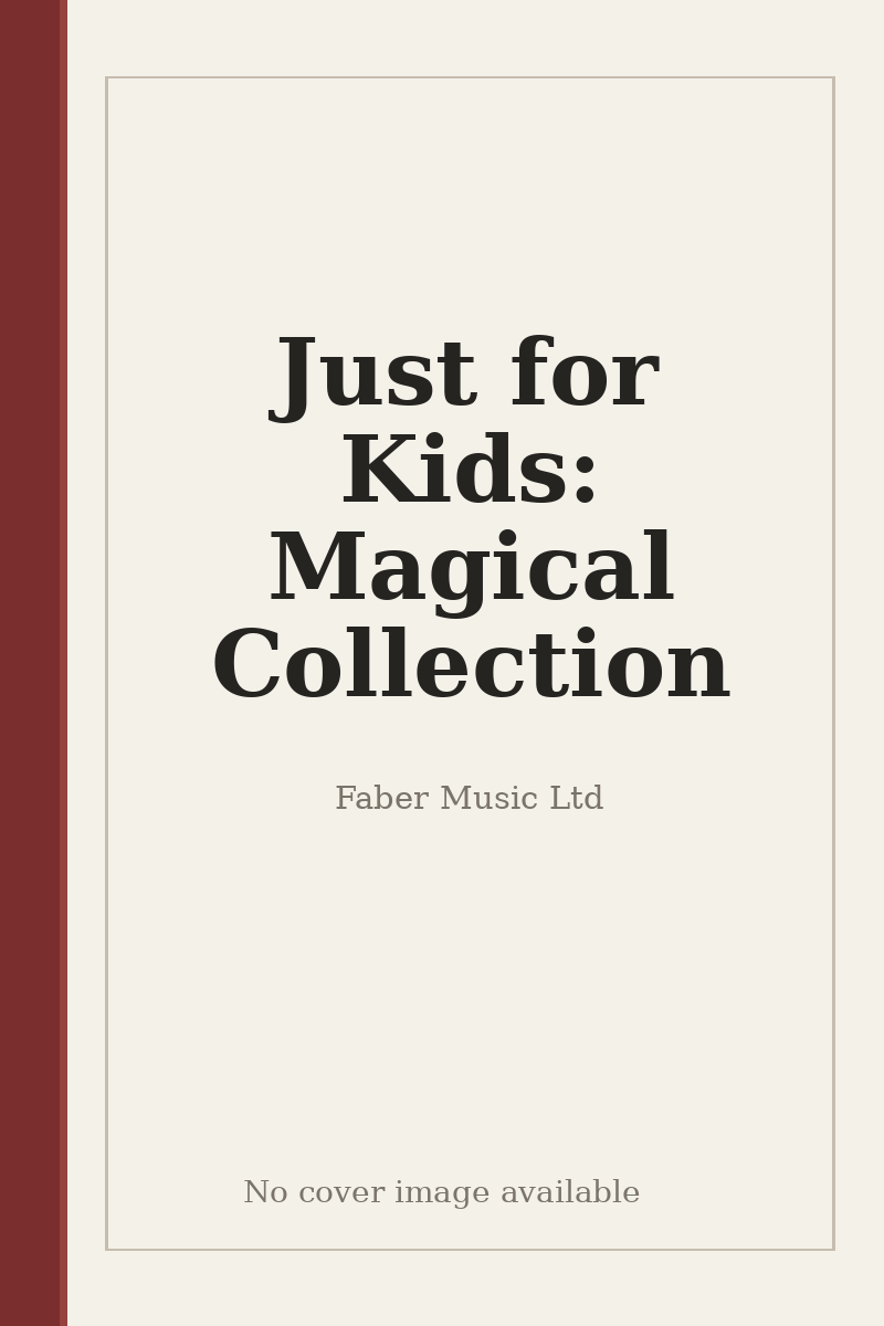 Just for Kids: Magical Collection - no cover image available