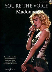 You're The Voice: Madonna (Piano, Voice and Guitar with Free Audio CD)