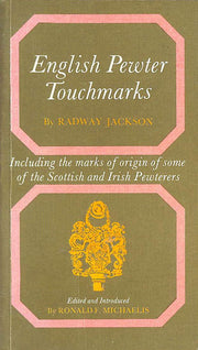 English Pewter Touchmarks (Dealer guides)
