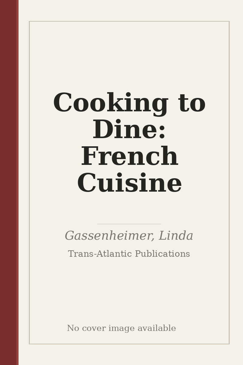 Cooking to Dine: French Cuisine - no cover image available