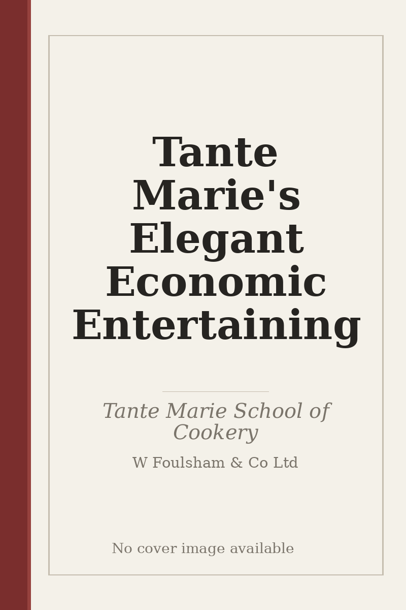 Tante Marie's Elegant Economic Entertaining - no cover image available