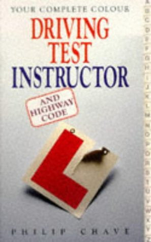 The Complete Colour Driving Test Instructor (Complete S.)
