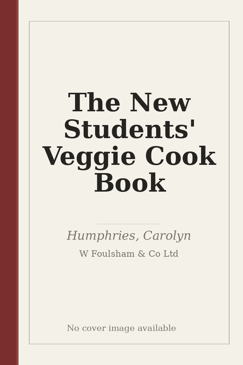 The New Students' Veggie Cook Book - no cover image available