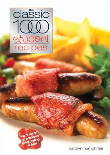 The Classic 1000 Student Recipes