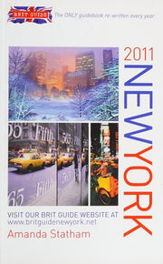 Brit Guide to New York 2011 (Brit Guides)