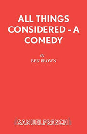 All Things Considered (Acting Edition S.)