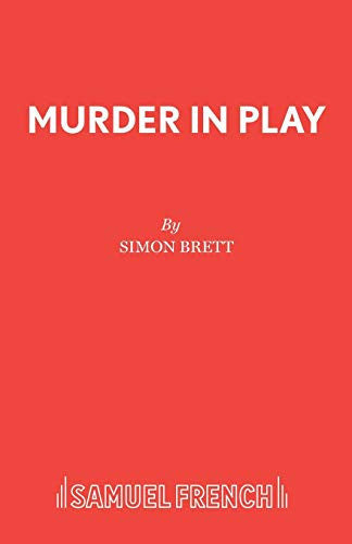Murder in Play (Acting Edition S.)