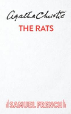 The Rats: A Play