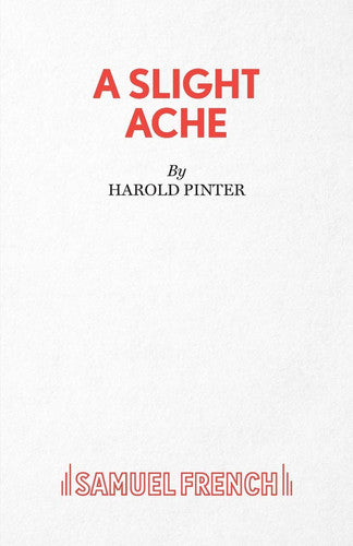 A Slight Ache (Acting Edition S.)