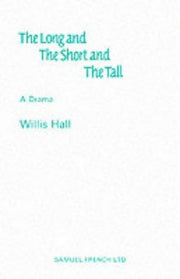 The Long and the Short and the Tall (Acting Edition S.)