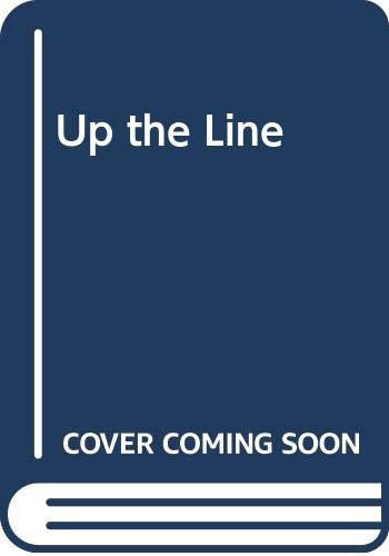 Up the Line