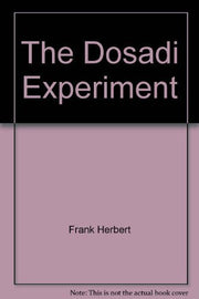 The Dosadi Experiment