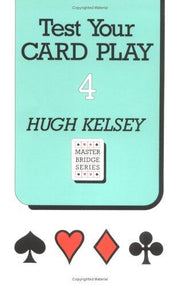Test Your Card Play: No.4 (Master Bridge)