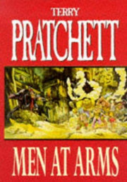 Men at Arms: Discworld: The City Watch Collection (Discworld Novels)