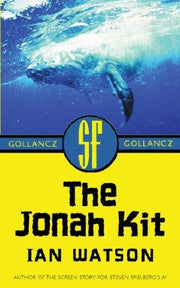 The Jonah Kit (Gollancz S.F.)