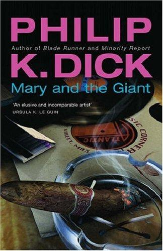 Mary and the Giant (GOLLANCZ S.F.)