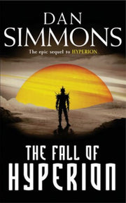The Fall of Hyperion: Dan Simmons