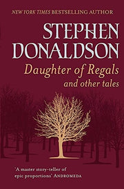 Daughter of Regals and Other Tales