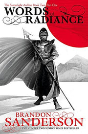 Words of Radiance Part One: The Stormlight Archive Book Two