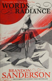 Words of Radiance Part Two: The Stormlight Archive Book Two