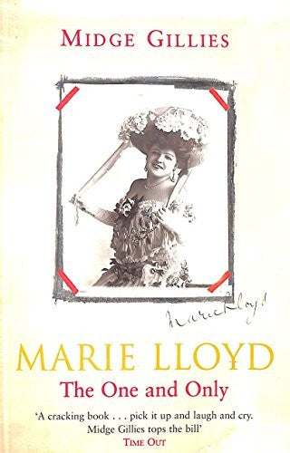 Marie Lloyd: The One and Only