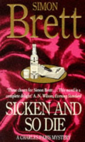 Sicken and So Die (Charles Paris mysteries)