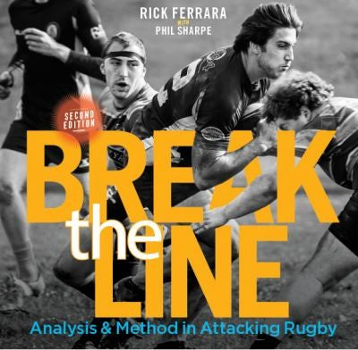Break the Line: Analysis & Method in Attacking Rugby