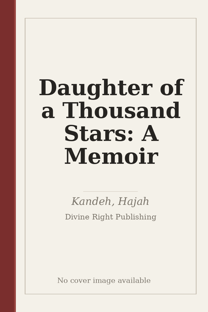 Daughter of a Thousand Stars: A Memoir - no cover image available