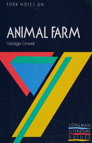 Animal Farm: York Notes
