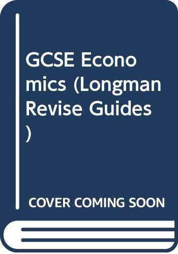 GCSE Economics (Longman Revise Guides)